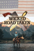 Wicked Road Taken - Paperback