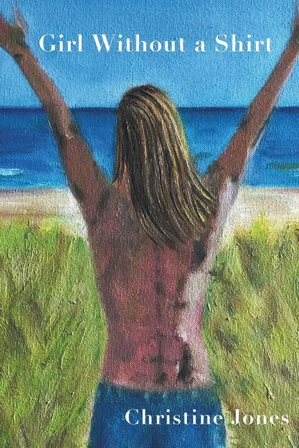 Girl Without a Shirt - Paperback