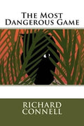 The Most Dangerous Game - Paperback