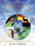 Exploring the World Around You - Paperback