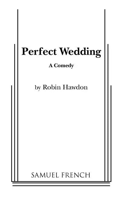 Perfect Wedding - Paperback