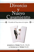 Divorcio y nuevo casamiento: El caballo de Troya dentro de la iglesia - Paperback