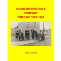 Indian Motorcycle Company Timeline 1901-1953 - Paperback