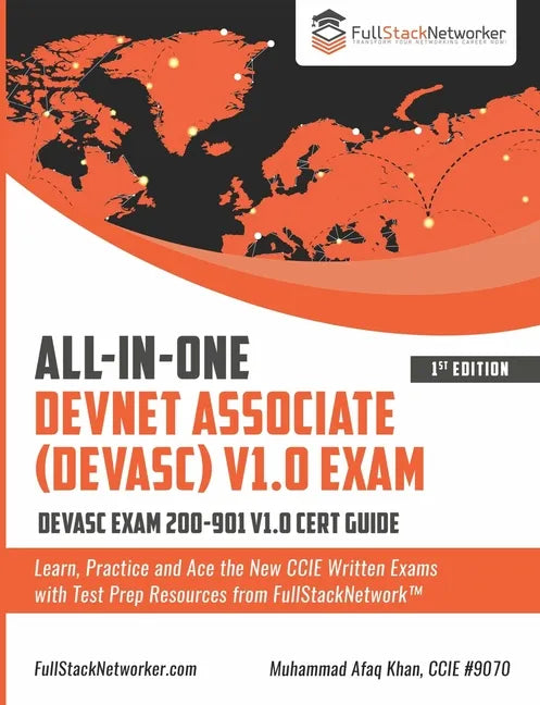 ALL-IN-ONE DevNet Associate (DEVASC) V1.0 Exam: DEVASC Exam 200-901 V1.0 Cert Guide - Paperback