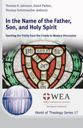 In the Name of the Father, Son, and Holy Spirit - Paperback