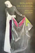 Benjamin on Fashion - Paperback