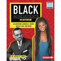 Black Achievements in Activism: Celebrating Leonidas H. Berry, Marley Dias, and More - Library Binding