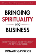 Bringing Spirituality into Business - Paperback