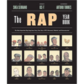 The Rap Year Book: The Most Important Rap Song from Every Year Since 1979, Discussed, Debated, and Deconstructed - Paperback