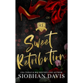 Sweet Retribution: Hardcover - Hardcover