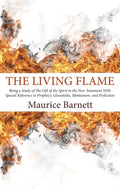 The Living Flame - Paperback