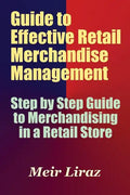 Guide to Effective Retail Merchandise Management - Paperback