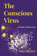 The Conscious Virus - Paperback