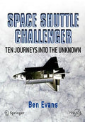 Space Shuttle Challenger: Ten Journeys Into the Unknown - Paperback
