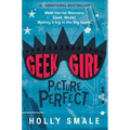 Geek Girl: Picture Perfect - Paperback