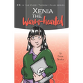 Xenia the Warm-hearted - Paperback