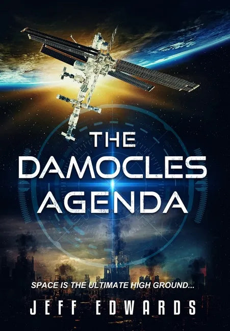 The Damocles Agenda - Hardcover