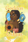 Goddess Oshun: Beauty, Love and Prosperity - Paperback