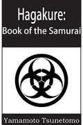 Hagakure: The Book of the Samurai - Paperback