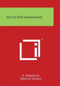 Sex in Psychoanalysis - Paperback