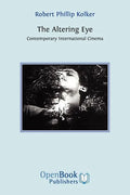 The Altering Eye: Contemporary International Cinema - Paperback