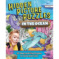 Hidden Picture Puzzles in the Ocean: 50 Seek-And-Find Puzzles to Solve and Color - Paperback