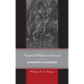 Friedrich Wilhelm Nietzsche: The Philosopher of the Second Reich - Paperback