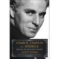 Charlie Chaplin vs. America: When Art, Sex, and Politics Collided - Library Binding