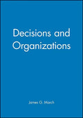 Decisions and Organizations - Paperback
