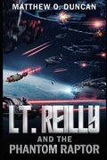 Lt. Reilly and the Phantom Raptor - Paperback