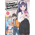 My Room Is a Dungeon Rest Stop (Manga) Vol. 6 - Paperback