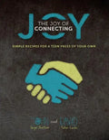 The Joy of Connecting: simple recipes for a Teen Press of your own - Paperback