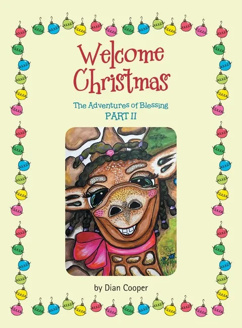 Welcome Christmas: The Adventures of Blessing Part Ii - Hardcover
