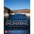 Water and Wastewater Engineering: Design Principles and Practice, Second Edition - Hardcover
