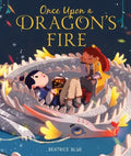 Once Upon a Dragon's Fire - Hardcover