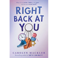 Right Back at You - Hardcover