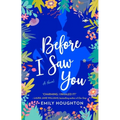 Before I Saw You - Paperback