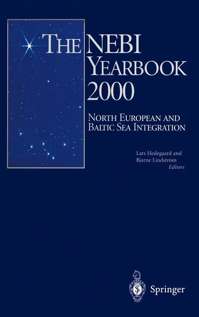 The Nebi Yearbook 2000: North European and Baltic Sea Integration - Hardcover