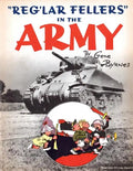 "Reg'lar Fellers" in the Army: (A WW2 Patriotic Comic Collection) - Paperback