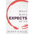 What Jesus Expects of Us - Paperback