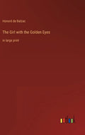 The Girl with the Golden Eyes: in large print - Hardcover