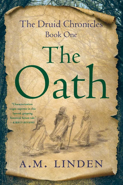 The Oath: The Druid Chronicles, Book One - Paperback