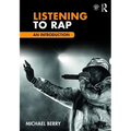 Listening to Rap: An Introduction - Paperback