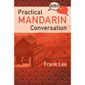 Practical Mandarin Conversation - Paperback