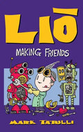 Lio: Making Friends - Hardcover