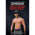 Superior Beef - Paperback