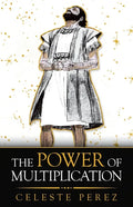 The Power of Multiplication - Paperback