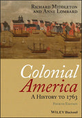 Colonial America: A History to 1763 - Paperback