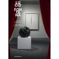 Lucio Fontana: The Origin of the World - Hardcover