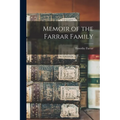 Memoir of the Farrar Family - Paperback